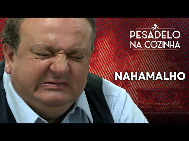 NAHAMALHO | Pesadelo na Cozinha [REAPRESENTAÇÃO]