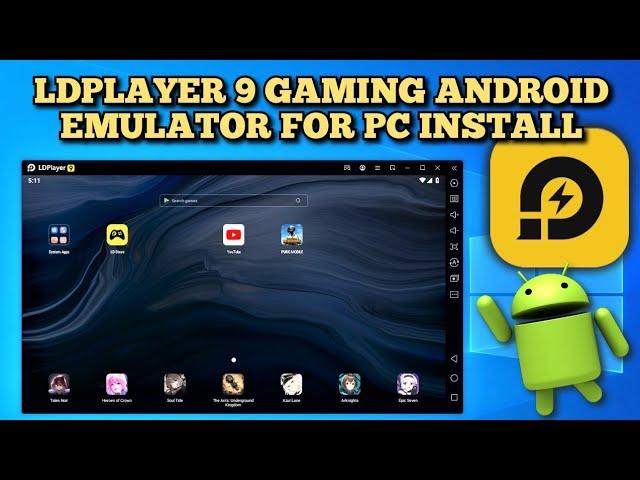 Android LDPlayer 9 Gaming Emulator for Windows PC Installation and Preview Guide 2022