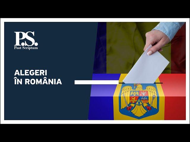 Post Scriptum cu Alex Cozer: Alegeri în România