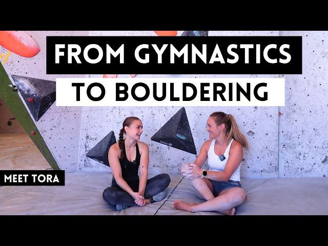 From Gymnastics to Bouldering: Tora’s Amazing Climbing Skills