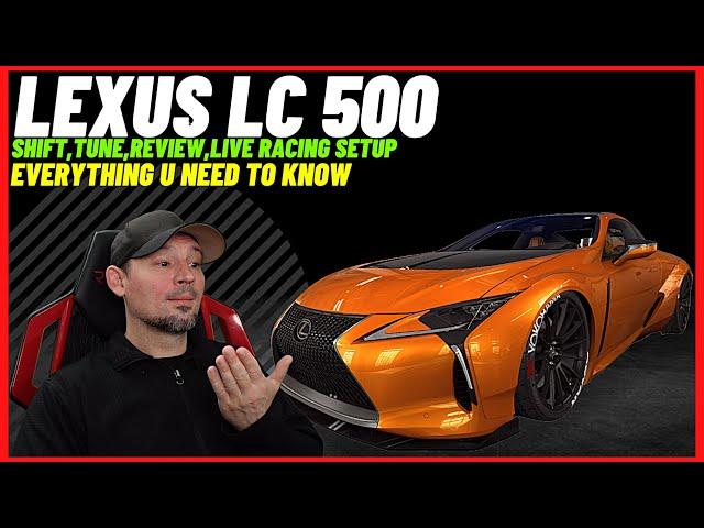 CSR2 Lexus LC 500 Shift, Tune, Review & live racing setup