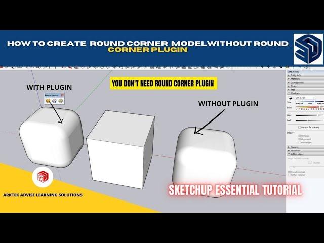 FREE ALTERNATIVE OF ROUND CORNER PLUGIN / SKETCHUP ESSENTIAL TUTORIAL