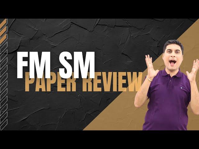 CA Inter FM SM Paper Solving  | May 25 Exams