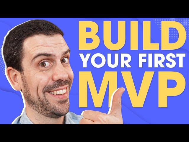 How To Build Your First MVP With No-Code Tools