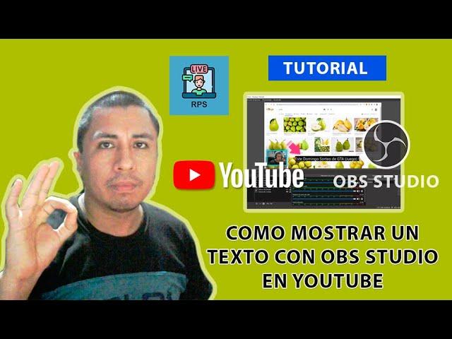 Como Mostrar un Texto con OBS Studio en YouTube