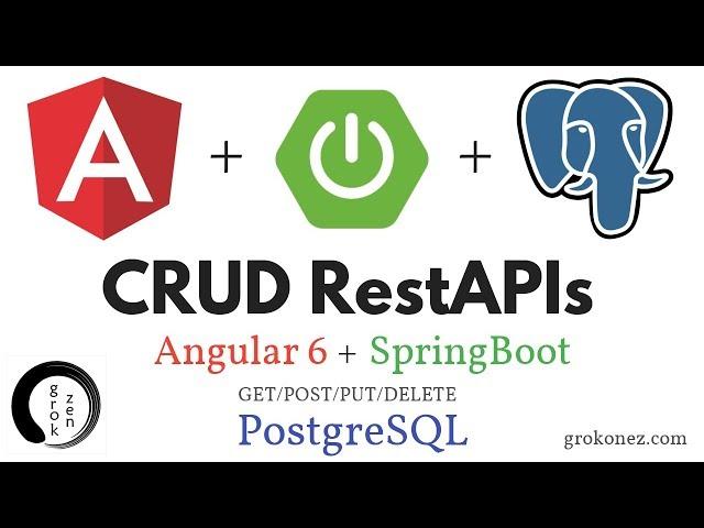 Spring Boot + Angular 6 example | Spring Data JPA + REST + PostgreSQL CRUD example