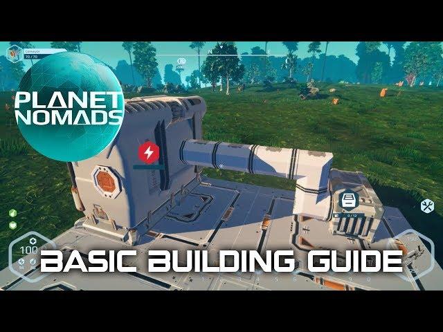 Planet Nomads - Basic Building Guide