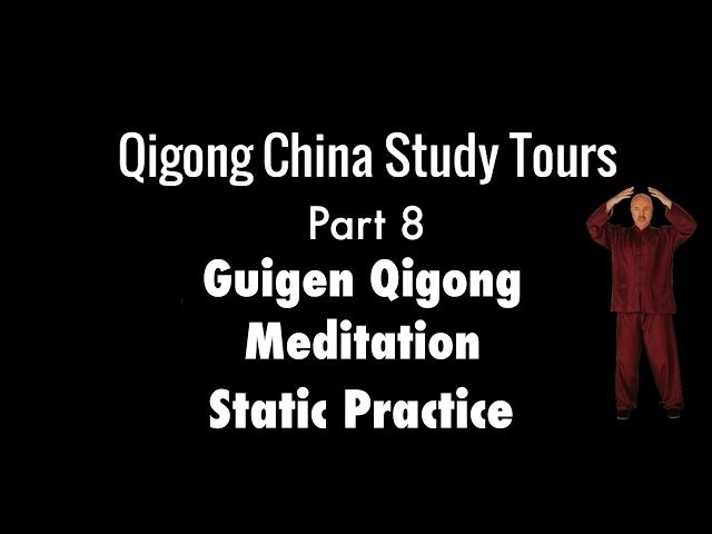 Guigen Qigong Meditation – Static Section - Simon Blow Qigong