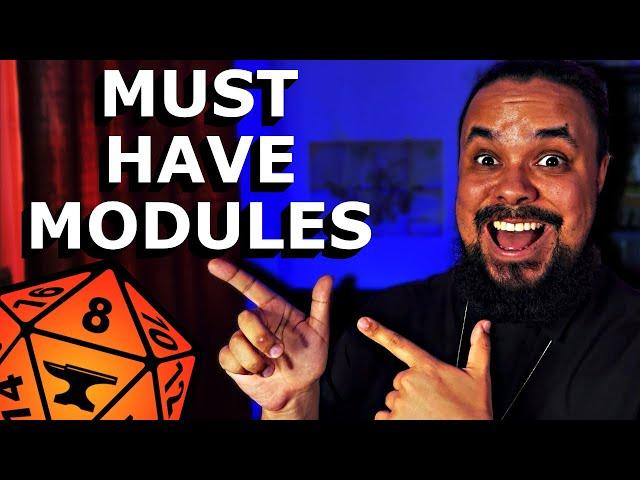 These are the 10 FOUNDRY MODULES you should start with!