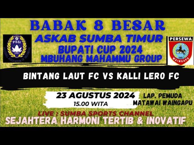 BINTANG LAUT FC VS KALLI LERO FC SUMBA SPORTS CHANNEL