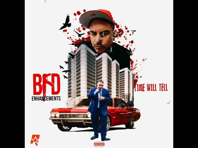 Bfd - TIME WILL TELL (official audio)