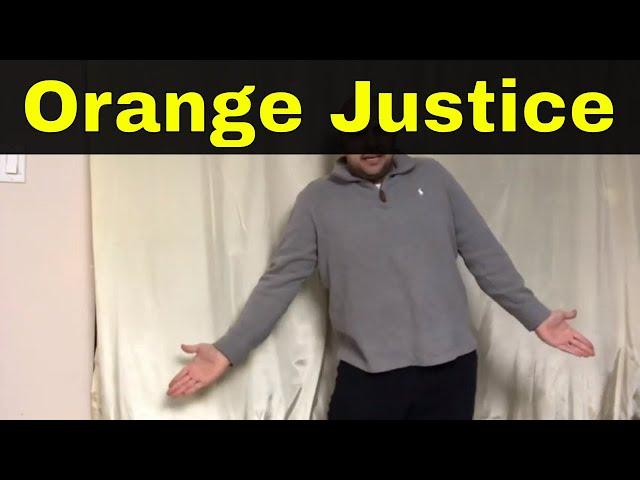 How To Do The Orange Justice Dance-Easy Tutorial