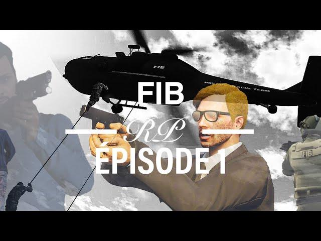 FIB - EPISODE 1 - S1 - GTA 5 MACHINIMA [PS4/PS5]