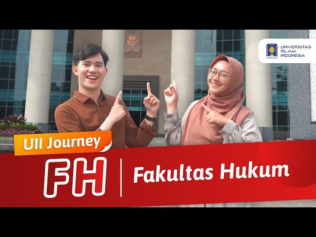 #UIIJOURNEY Fakultas Hukum UII