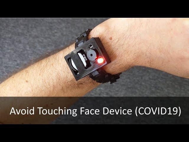 Avoid Touching Face Device