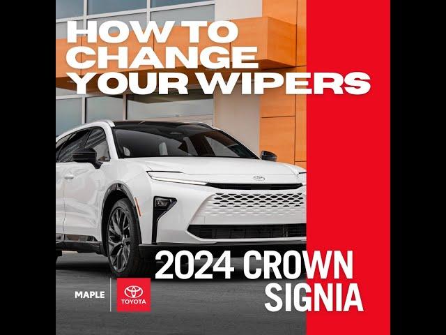 How To Change Windshield Wipers on 2024 Crown Signia