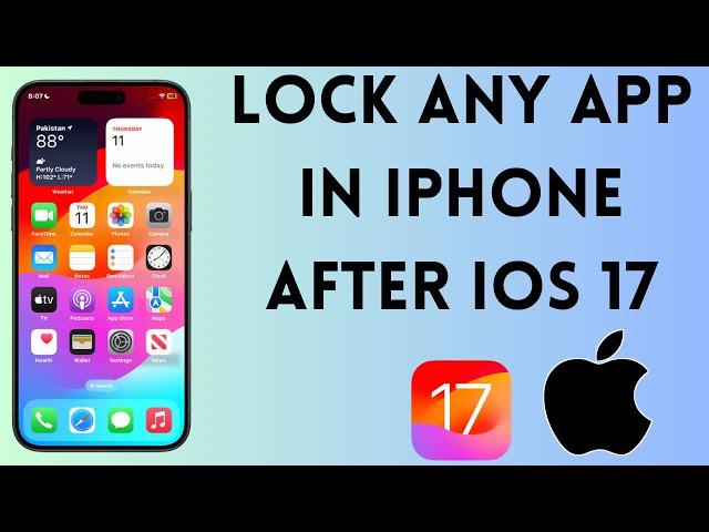 How to Lock Any App in iPhone & iPad After iOS 17.4 Update | Lock Any App in iPhone | 2024