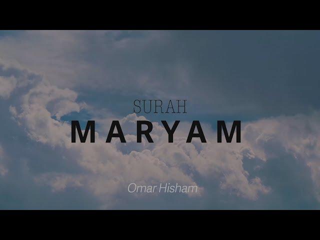 1 hour Surah Maryam سورة مريم / Omar Hisham / Sleep Relaxation Quran