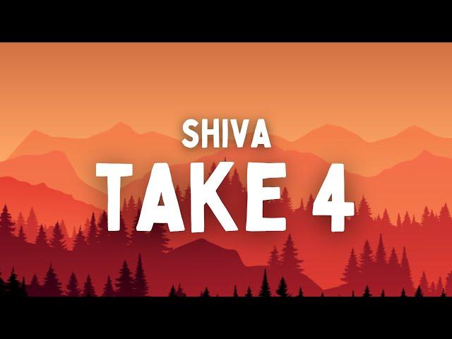 Shiva - Take 4 (Testo/Lyrics)