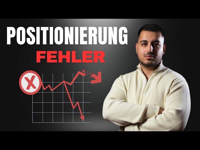 Diesen Positionierungs-Fehler machen alle Agenturen!