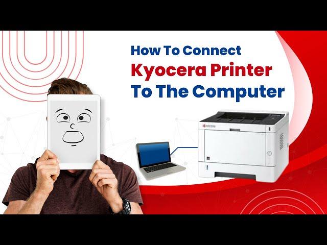 How to Connect Kyocera Printer to the Computer? | Printer Tales