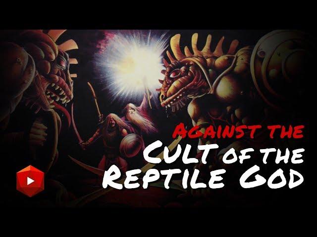 Against the Cult of the Reptile God | D&D Walkthroughs