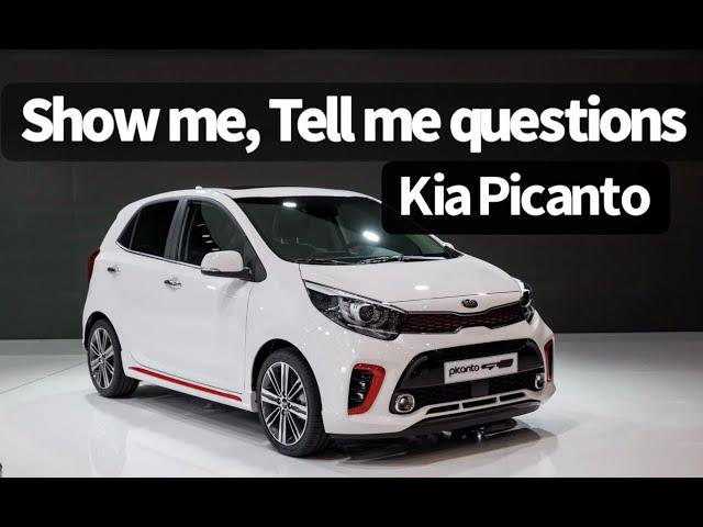 Kia Picanto "Show me, Tell me" questions & answers for the UK Driving Test