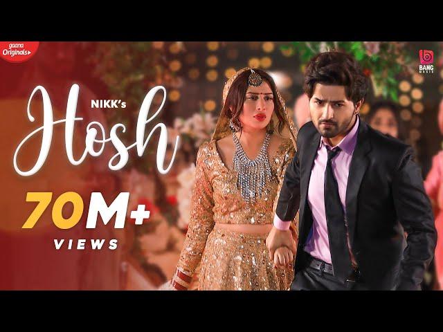 Hosh (Official HD Video) Nikk | Mahira Sharma | RoxA | Punjabi Songs 2020