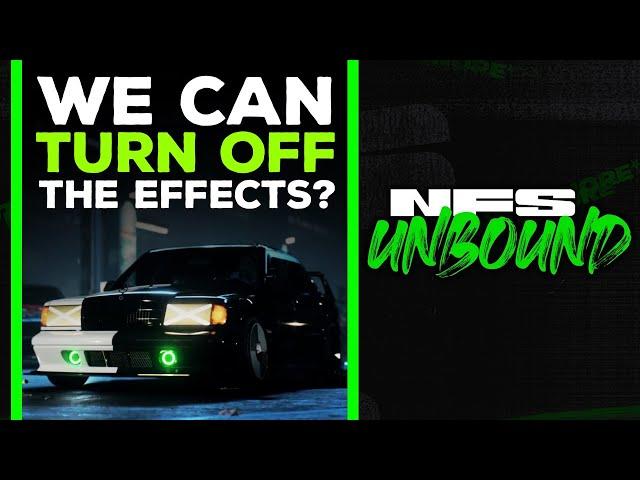 NFS Unbound has NEWS about the ANIME EFFECTS in GAME | TURN OFF the Effects?