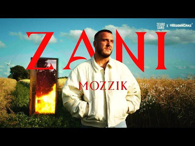 MOZZIK - ZANI