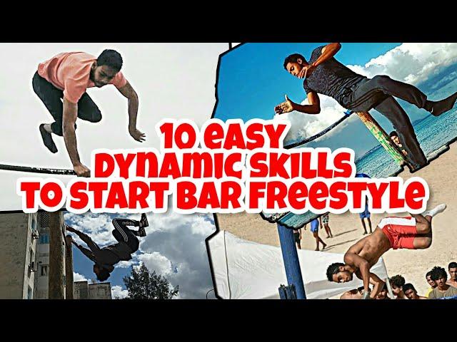 10 EASY dynamic skills to start bar freestyle STREET WORKOUT 