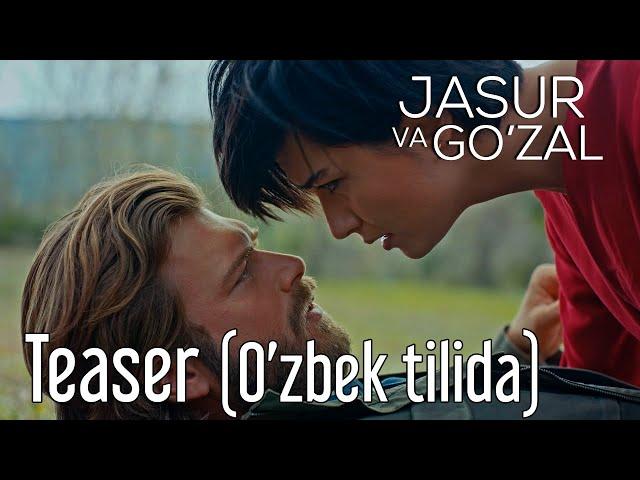 Jasur va Go'zal Teaser (O'zbek tilida)