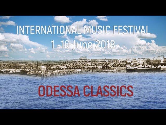 ODESSA CLASSIC 2018 - International music festival