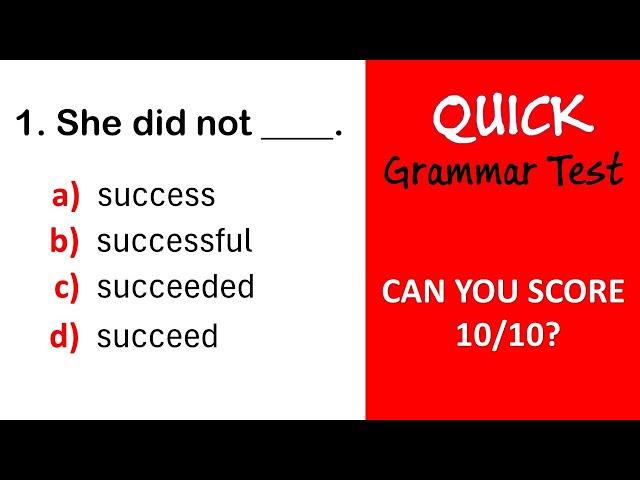 QUICK GRAMMAR TEST | CAN YOU SCORE 10/10?