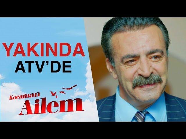 Kocaman Ailem Yakında ATV’de | Mia Yapım