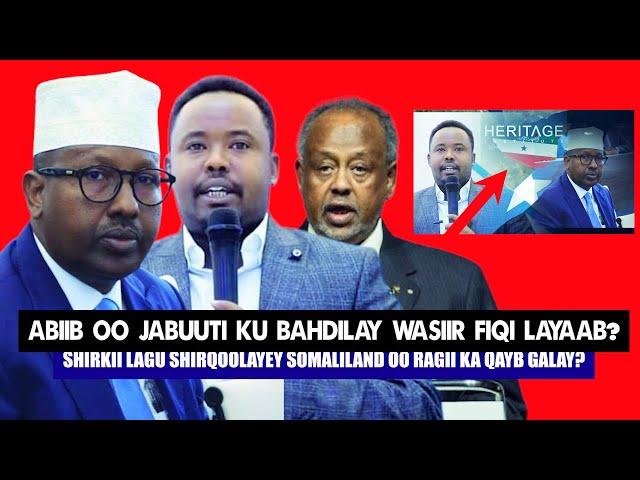 Xog Maxamed Abiib oo Arimo lama Filaana ka samayey Shirkii lagu Shirqoola.yey Somaliland Jabuuti?