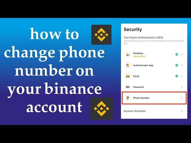  How to Change Phone Number on Your Binance Account  | 2024 (Hasannt Tech)