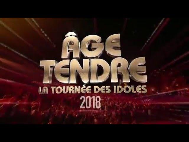 Age tendre La tournee des idoles   2018