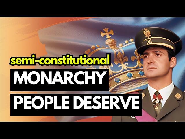 Semi-Constitutional Monarchy: Blueprint For Success