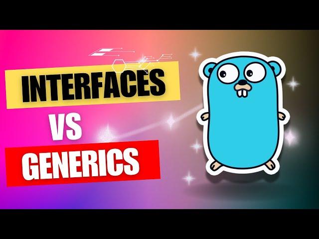 #40 Golang - Understanding Interfaces and Generics in Go: Real-World Examples