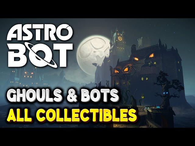 Astro Bot GHOULS & BOTS 100% Guide | All Collectible Locations (All Bots & Puzzle Pieces)