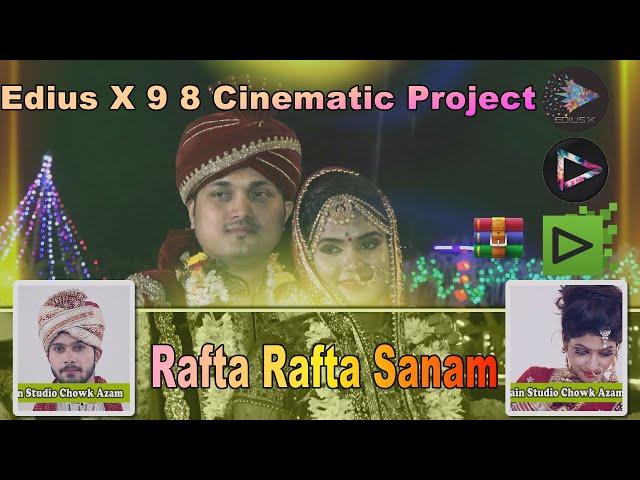 Rafta Rafta Edius X 9 8 New Song Projects 2021 #ZSMFILMS 923487206720