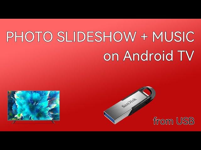 Photo slideshow with music app for Android TV/Google TV