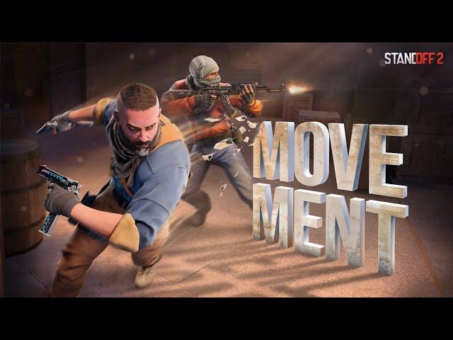 Master Your Movement | Full Guide | Standoff 2