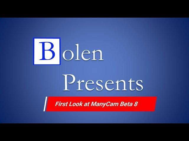 First Look at ManyCam Beta 8