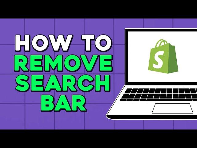 How To Remove Search Bar in Shopify (Quick Tutorial)