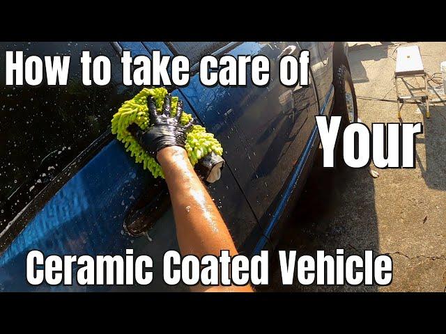 HOW TO MAINTAIN YOUR CERAMIC COATED VEHICLE