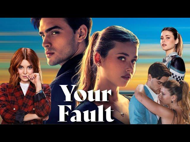 Your Fault (Culpa Tuya) 2024 Drama/Romantic Full Movie In English Updates & facts | Gabriel, Nicole