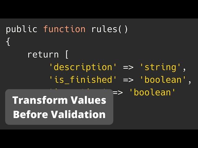 Laravel Form Request: PrepareForValidation Example