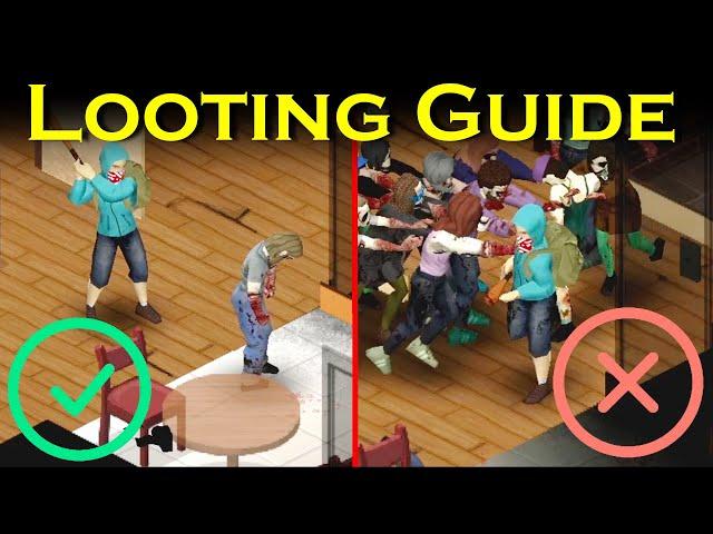 Project Zomboid LOOTING Guide | Tips to make you LOOT like a PRO | Build 41